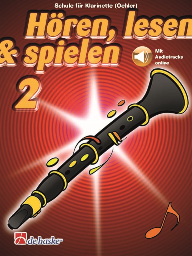 Hören, lesen & spielen 2 Klarinette (Oehler)